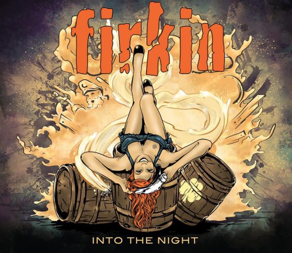Into the night – Firkin Into the night - Firkin